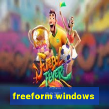 freeform windows